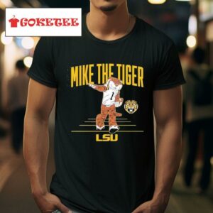 Lsu Tigers Football Mike The Tiger Masco Tshirt