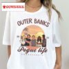Outer Banks Pogue Life Shirt