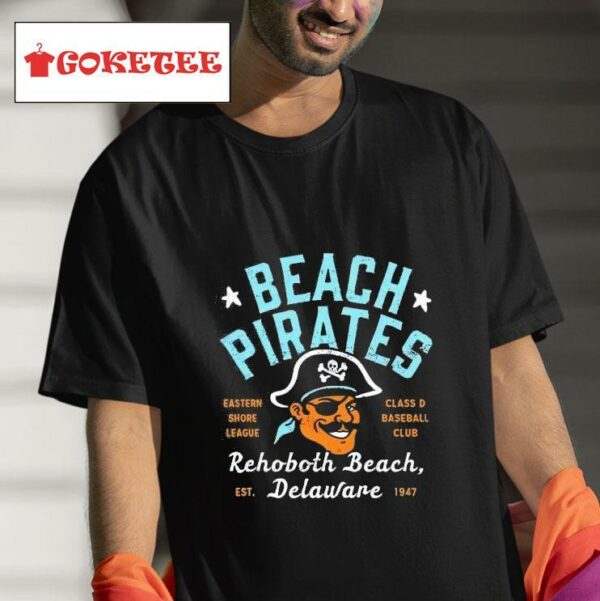 Rehoboth Beach Pirates Delaware Defunct Baseball Teams Tshirt