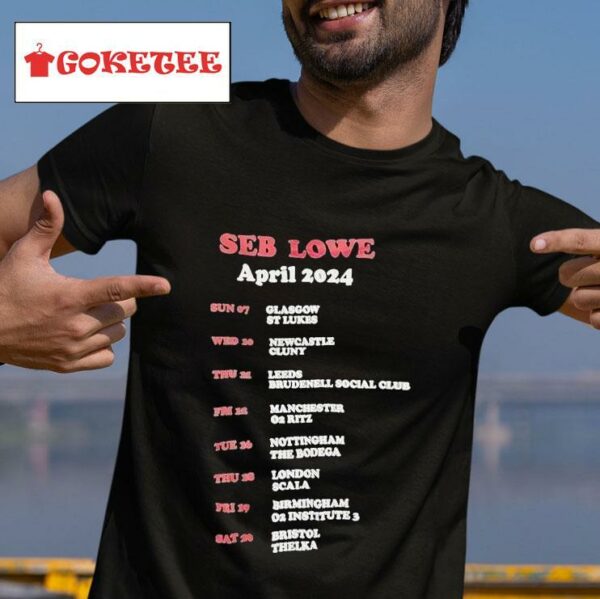 Seb Lowe April Tour Tshirt